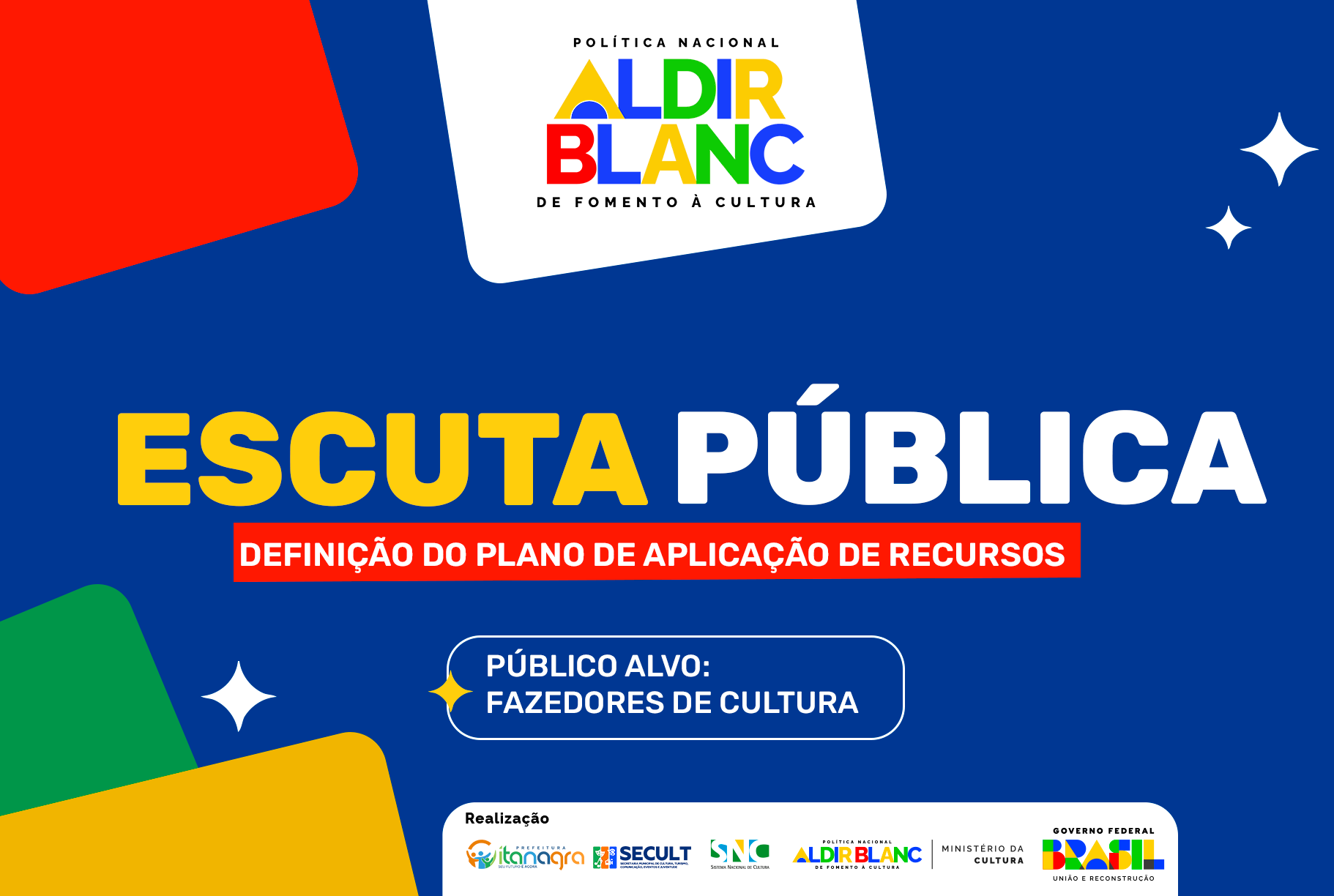 Itanagra realiza Escuta Pública da Política Nacional Aldir Blanc no dia 29 de agosto